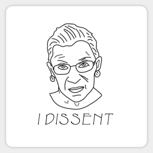 I DISSENT Sticker